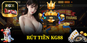 Rút Tiền KG88