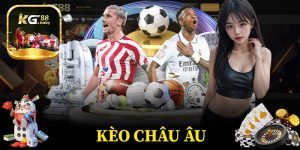 Kèo Châu Âu